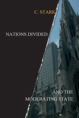 Nations Divided: And the Moderating State