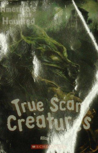 America's Most Haunted True Scary Creatures