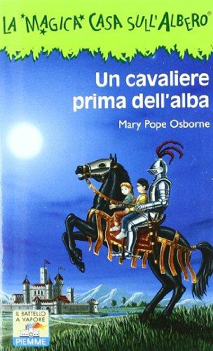 Un cavaliere prima dell'alba