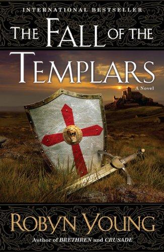 The Fall of the Templars: A Novel (Brethren)