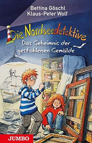 Die Nordseedetektive. Das Geheimnis der gestohlenen Gemälde