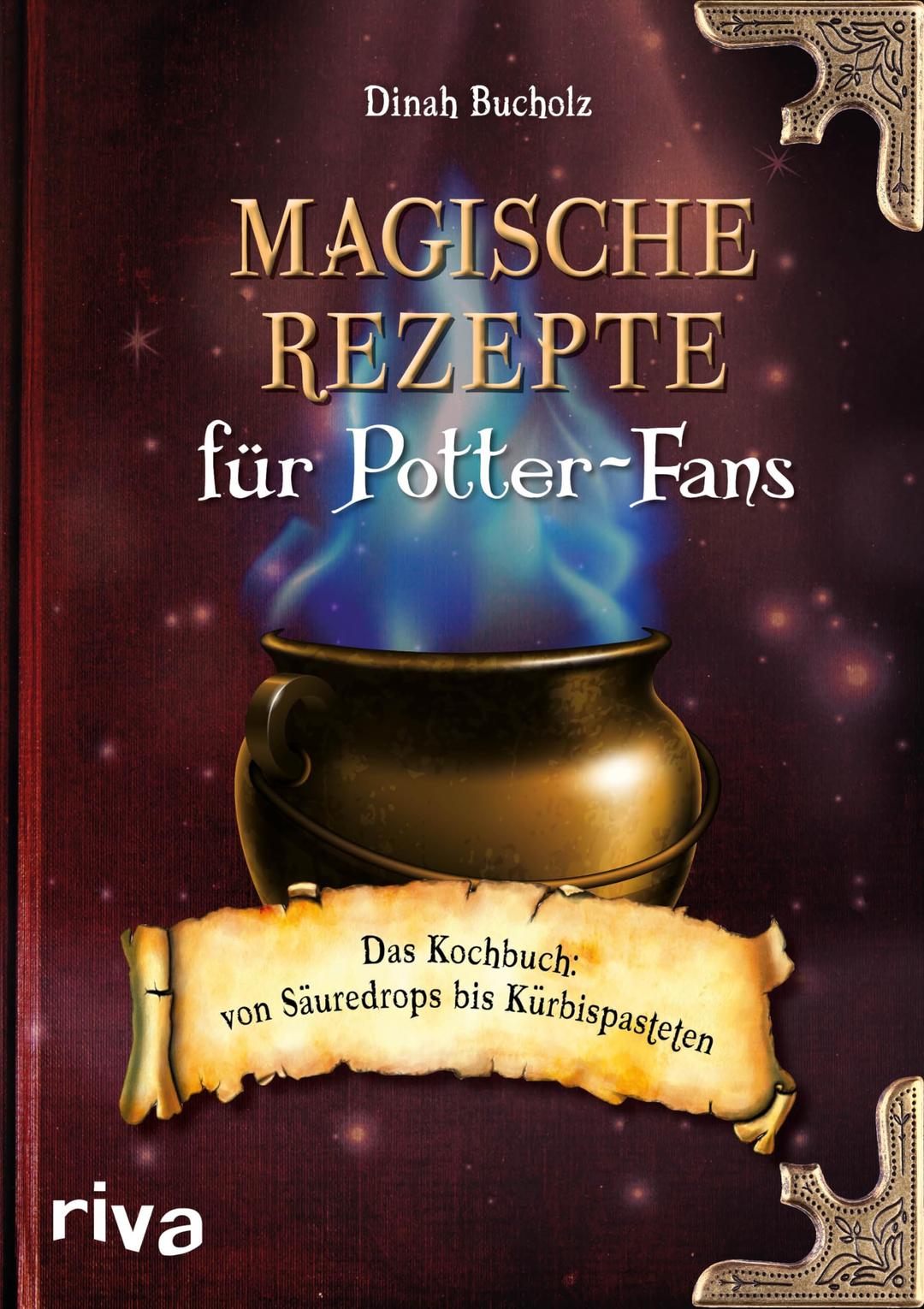 Magische Rezepte für Potter-Fans: Das Kochbuch – von Säuredrops bis Kürbispasteten | Essen wie die Zauberer von Hogwarts, der Winkelgasse und dem Honigtopf. Mit Butterbier aus Hogsmeade