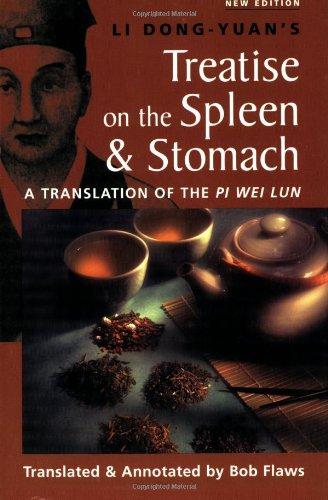 The Treatise on the Spleen and Stomach