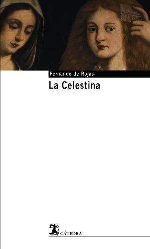 La Celestina (Cátedra Base)