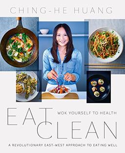 Eat Clean: Wok Yourself to Health