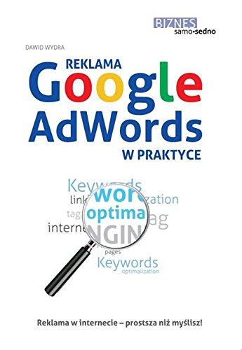 Reklama Google AdWords w praktyce