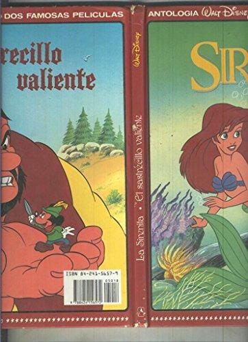 Antologia Walt Disney; La Sirenita y El Sastrecillo valiente [Library Binding] Walt Disney