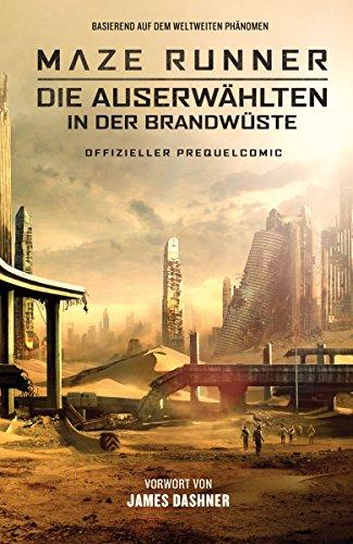 Maze Runner 2: Die Auserwählten in der Brandwüste - Offizieller Prequel-Comic