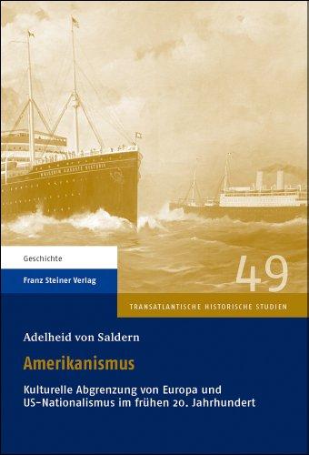 Amerikanismus: Kulturelle Abgrenzung von Europa und US-Nationalismus im frühen 20. Jahrhundert