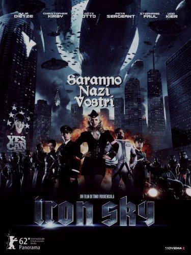 Iron sky - Saranno nazi vostri [IT Import]