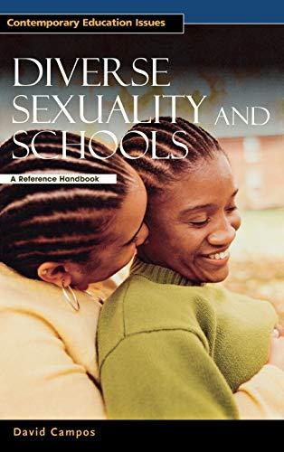 Diverse Sexuality and Schools: A Reference Handbook (Contemporary Education Issues)