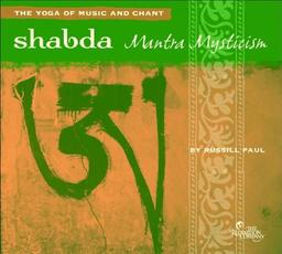 Shabda:Mantra Mysticism