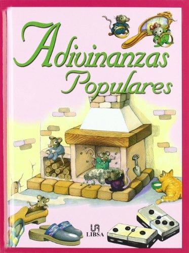 Adivinanzas Populares (Fábulas, Adivinanzas y Chsites para Todos, Band 6)