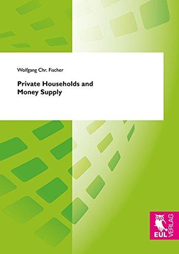 Private Households and Money Supply