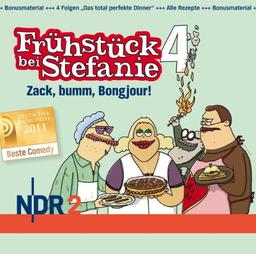 NDR 2 - Frühstück bei Stefanie 4 - Zack, bumm, Bongjour!