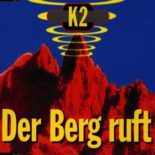 Der Berg Ruft