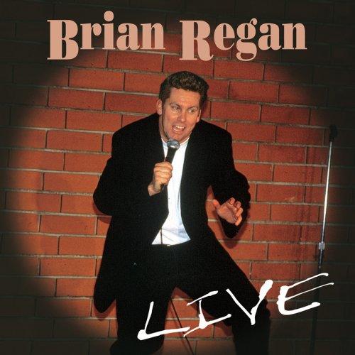 Brian Regan Live!