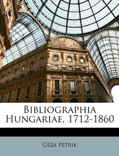 Bibliographia Hungariae, 1712-1860