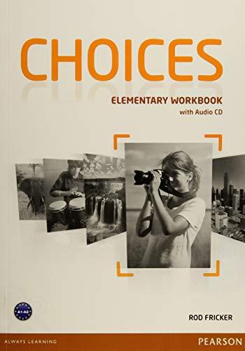 Fricker, R: Choices Elementary Workbook & Audio CD Pack