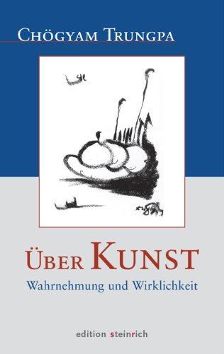 Über Kunst: Wahrnehmung und Wirklichkeit