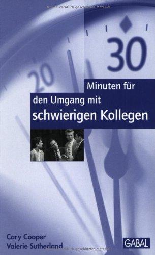 30 Minuten für den Umgang mit schwierigen Kollegen