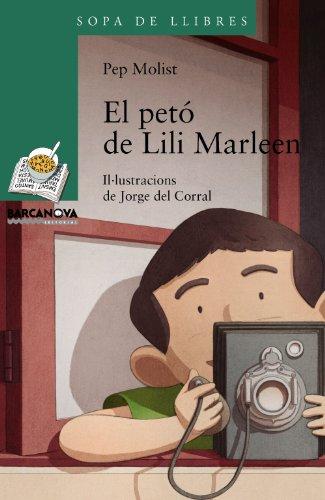 El petó de Lili Marleen (Llibres infantils i juvenils - Sopa de llibres. Sèrie verda)