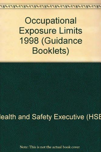 Occupational Exposure Limits 1998 (Guidance Booklets)