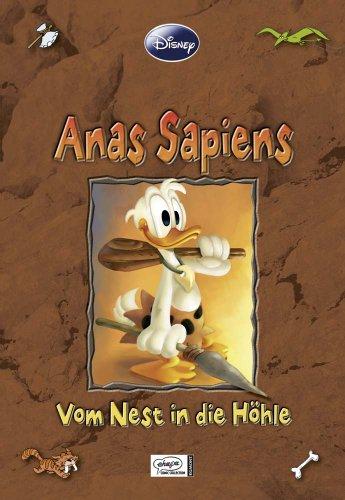 Disney: Enthologien 13 - Anas sapiens: Vom Nest in die Höhle