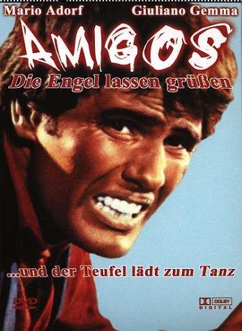 Amigos - Die Engel lassen grüssen