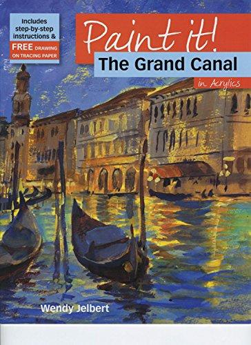 The Grand Canal in Acrylics (Paint It!)