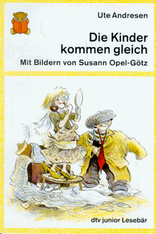 Die Kinder kommen gleich. ( Ab 6 J.). In großer Druckschrift. ( Lesebär).