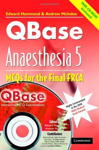 QBase Anaesthesia with CD-ROM: Volume 5, MCOs for the Final FRCA