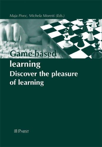 Game-based learning: Discover the pleasure of learning