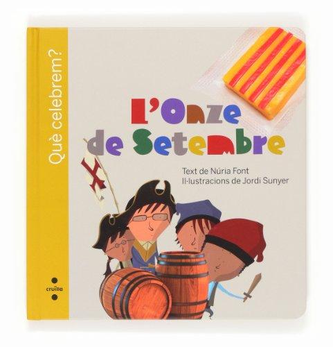 L'Onze de Setembre (Què celebrem?)