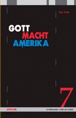 Gott Macht Amerika