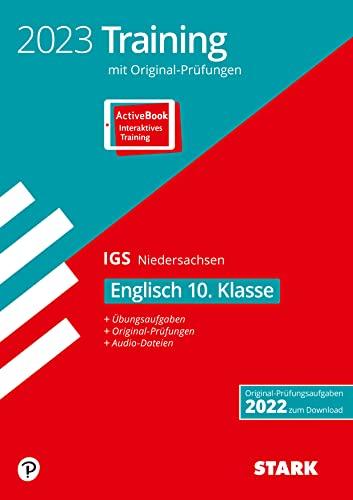 STARK Original-Prüfungen und Training Abschlussprüfung IGS 2023 - Englisch 10. Klasse - Niedersachsen