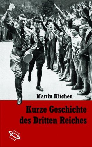 Kurze Geschichte des Dritten Reiches