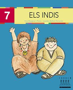 ELS INDIS (D) (Català oriental i MAJÚSCULA) (Per anar llegint xino-xano, Band 7)