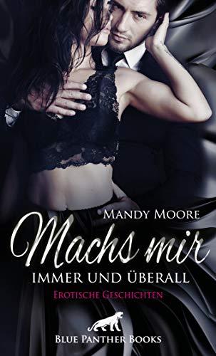 Machs mir immer und überall | Erotische Geschichten: Geil und ausgeliefert ...