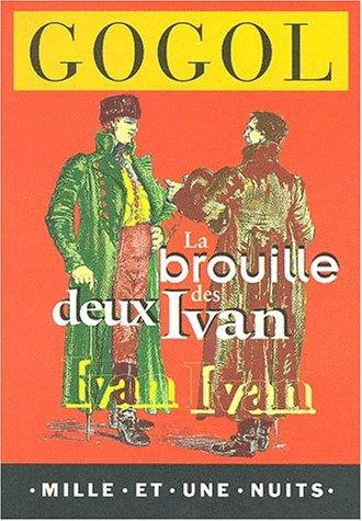 La brouille des deux Ivan