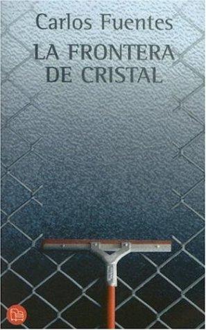 La Frontera de Cristal