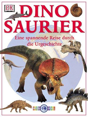 Wissen visuell: Dinosaurier