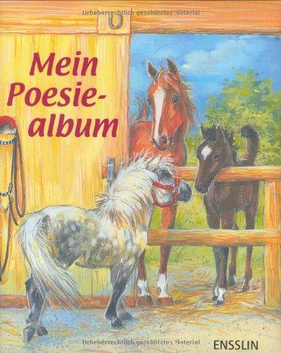 Mein Poesiealbum. Pferde