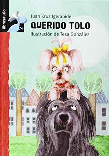 Querido Tolo (Librosaurio)