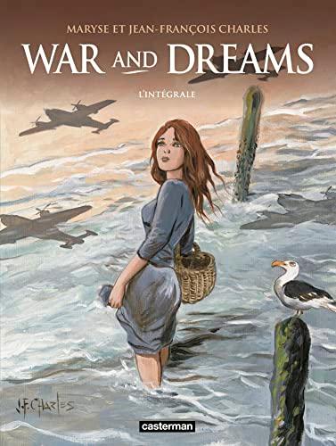 War and dreams : l'intégrale