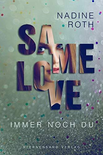 SAMe Love (Band 2): Immer noch du