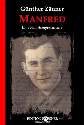 MANFRED: Eine Familiengeschichte