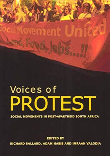 Voices of Protest: Social Movements in Post-apartheid South Africa