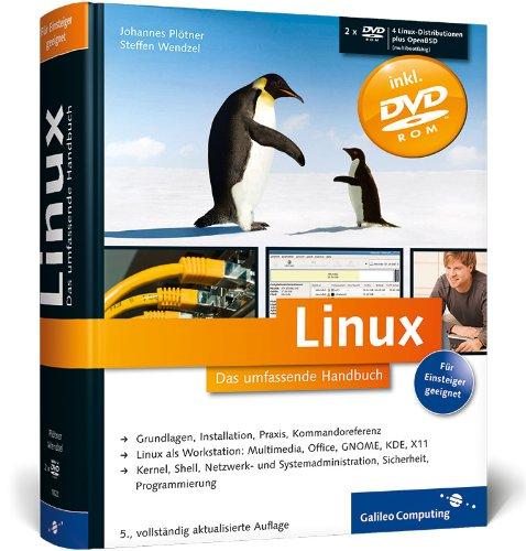 Linux: Das umfassende Handbuch (Galileo Computing)