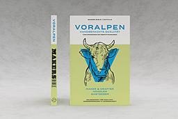 Makers Bible: Voralpen "Handgemachte Qualität"